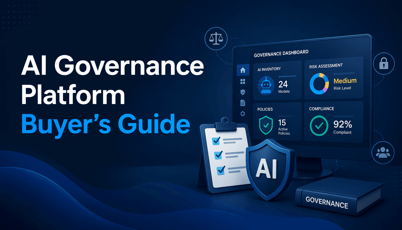 AI Governance Platform Buyer's Guide